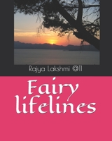 Fairy lifelines: Rajya Lakshmi@11 B09BGN58XC Book Cover
