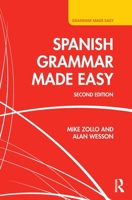 Spanish Grammar Made Easy 1138955825 Book Cover