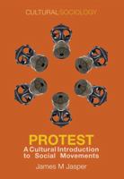 Protesto: Uma introdução aos movimentos sociais 0745655173 Book Cover