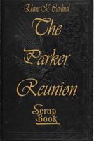 The Parker Reunion 1548459186 Book Cover