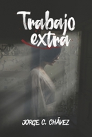Trabajo Extra 1637652704 Book Cover