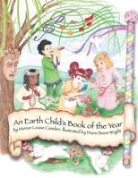 An Earth Child's Book of the Year 1490940332 Book Cover