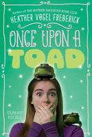 Once Upon a Toad 1416984798 Book Cover