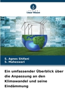 Ein umfassender Überblick über die Anpassung an den Klimawandel und seine Eindämmung (German Edition) 6208268842 Book Cover