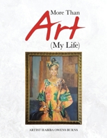 More Than Art (My Life) B0F4L2YDK4 Book Cover