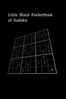 Little Black Pocketbook of Sudoku: 100+ Puzzles Easy to Hard in a Compact 4 x 6 inch with Solutions 1923028510 Book Cover