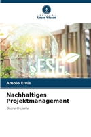 Nachhaltiges Projektmanagement (German Edition) 6209877559 Book Cover