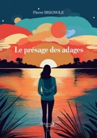 Le présage des adages (French Edition) B0FT2NKQ3W Book Cover