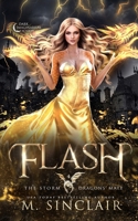 Flash (The Storm Dragons' Mate) B0FRKXKMYF Book Cover