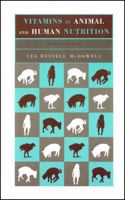 Vitamins in Animal and Human Nutrition 0813826306 Book Cover