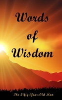Words of Wisdom 1539515206 Book Cover