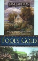 Fool's Gold (A Lord Ambrose Historical Mystery) 0425207773 Book Cover