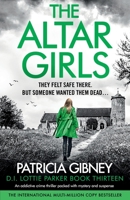 The Altar Girls: An addictive crime thriller packed with mystery and suspense 183790572X Book Cover