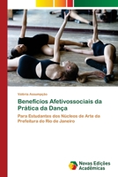 Benefícios Afetivossociais da Prática da Dança 6139611830 Book Cover