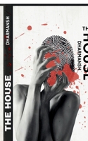 The House: Poems on Fascism, Power and Control B0FCXVBWJP Book Cover