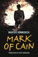 Mark of Cain 147782040X Book Cover