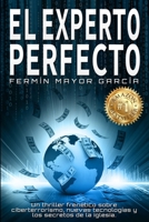 El Experto Perfecto 1500294136 Book Cover