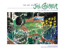 The Art of John Canemaker: An Animator's Garden B0FWW6WSS6 Book Cover