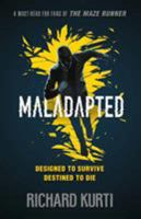 Maladapted 1406346292 Book Cover