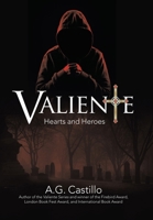 Valiente: Hearts and Heroes 1665761156 Book Cover