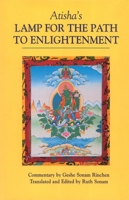 Atisha's Lamp for the Path to Enlightenment 1559390824 Book Cover