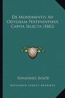 De Monumentis Ad Odysseam Pertinentibus Capita Selecta (1882) 1166702359 Book Cover