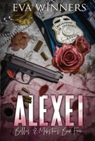 Alexei: Special Edition Print B0B1ZM1JD5 Book Cover