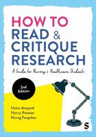 How to Read and Critique Research: A Guide for Nursing and Healthcare Students 1036208974 Book Cover