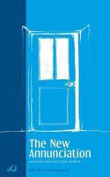 The New Annunciation (Universal Call to be Virgin Mothers) B00H2FFFXS Book Cover
