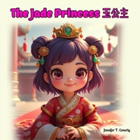 THE JADE PRINCESS B0FJ692GLD Book Cover