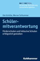 Schulermitverantwortung: Forderschulen Und Inklusive Schulen Erfolgreich Gestalten 3170287478 Book Cover