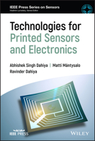 Technologies for Printed Sensors and Electronics 1119734185 Book Cover