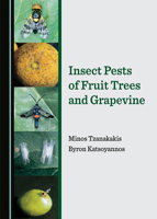 Insect Pests of Fruit Trees and Grapevine 1527568229 Book Cover