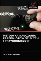 Metodyka Nauczania Przedmiotów Ścislych I Przyrodniczych 6203248258 Book Cover