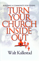 Turn Your Church Inside Out: Building a Community for Others 0806640340 Book Cover