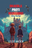 Dracula Proti Manahovi: Level A2 Czech-English (Graded Czech Readers) B0F9KHRL8S Book Cover