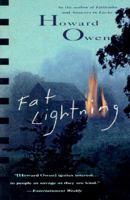 Fat Lightning: A Novel 1877946419 Book Cover