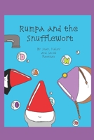 Rumpa and the Snufflewort 177773472X Book Cover