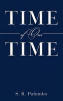 Time of Our Time 1438981694 Book Cover