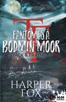Fantômes à Bodmin Moor: Tyack & Frayne, T2 (French Edition) 2375749553 Book Cover