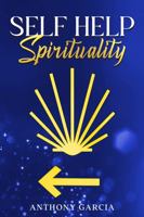 Self Help Spirituality 1737876760 Book Cover