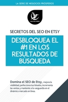 Secretos del SEO en Etsy: Desbloquea el #1 en los Resultados de Búsqueda (Spanish) (Spanish Edition) B0CTFM1K7G Book Cover