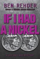 If I Had a Nickel 1519132476 Book Cover