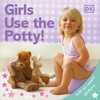 Big Girls Use the Potty! 075661452X Book Cover