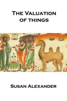 The Valuation of Things (The Snowdrop Mysteries) B0F8NTDFJN Book Cover