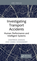 Investigating Transport Accidents: Human Performance and Intelligent Systems 1041153163 Book Cover