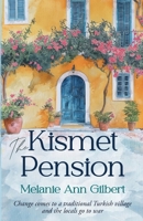 The Kismet Pension 6259588186 Book Cover