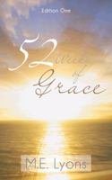52 Weeks of Grace: Edition One 1481717065 Book Cover