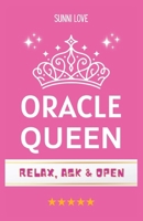 Oracle Queen: Your Ultimate Yes/No Answer Book – Divine Guidance at Your Fingertips! B0F8W6NH6R Book Cover