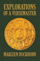 Explorations of a Versemaster 1524503460 Book Cover